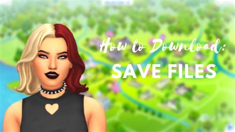 How to Download and Install Sims 4 Save Files.